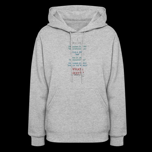 Survived... Whats Next? - Women's Hoodie