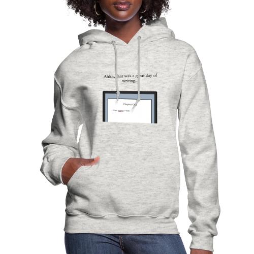 A Day of Writing - Women's Hoodie
