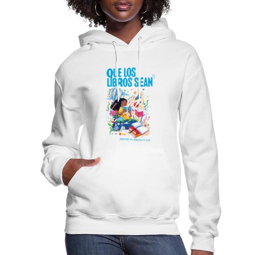 Let Books Be by Loveis Wise (Spanish) - Women's Hoodie