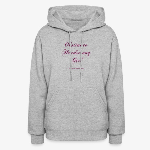 Obstinate Headstrong Girl - Women's Hoodie