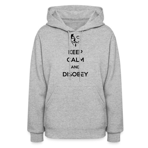 Anonymous Keep Calm And Disobey - Women's Hoodie