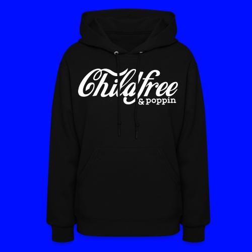 Childfree poppin’ - Women's Hoodie