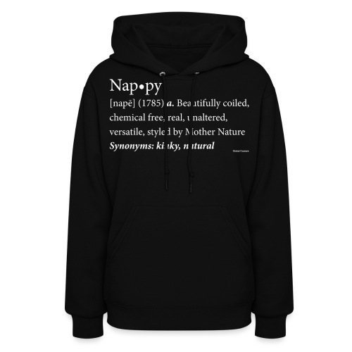 The original Nappy Definition By Global Couture - Women's Hoodie
