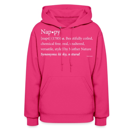 The original Nappy Definition By Global Couture - Women's Hoodie