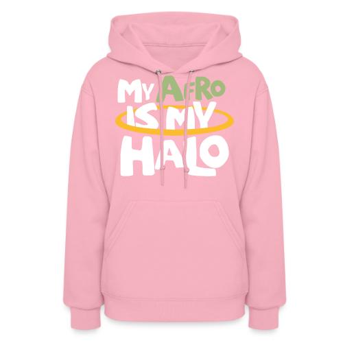 MY AFRO IS MY HALO (GREEN) - Women's Hoodie