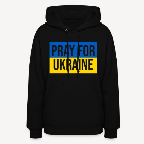 PRAY FOR UKRAINE - Women's Hoodie