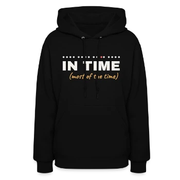 In Time (Most of the Time) - Musician Humor Women's Hoodie