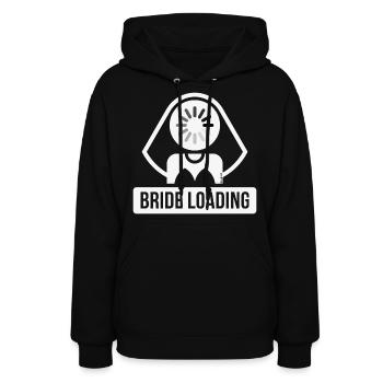 Bride Loading (Hen Night / Bachelorette Party / W) - Women's Hoodie - black - Front - Camila (177cm)
