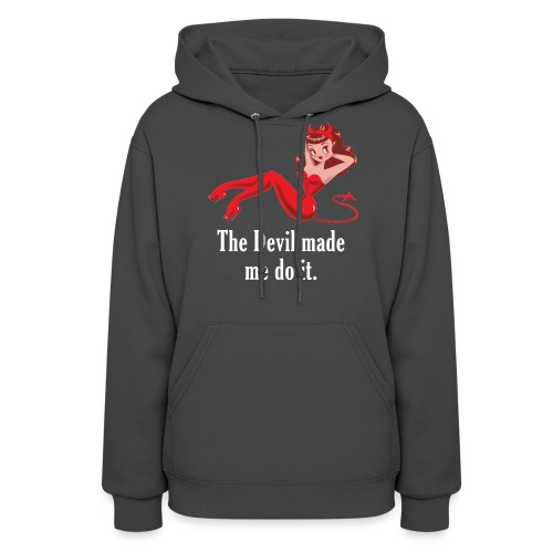 The Devil Made Me Do It - Women's Hoodie