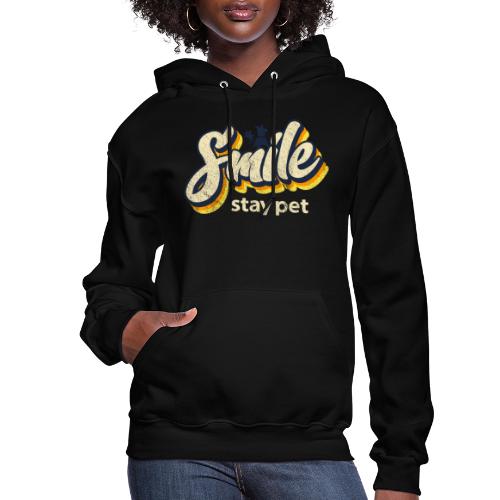 Smile at Stay - Women's Hoodie