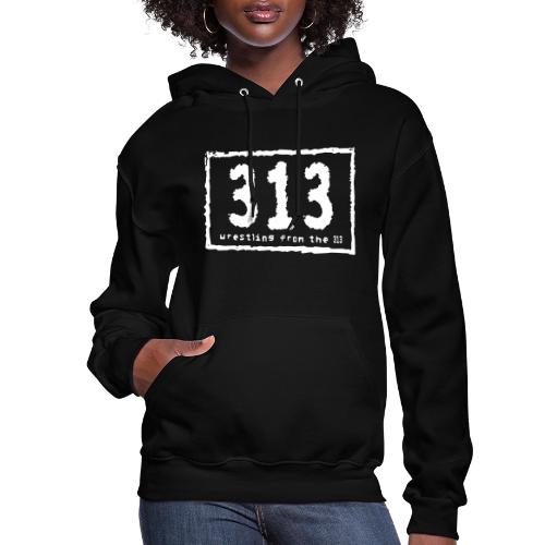 Wrestling from the 313 (nwo style) - Women's Hoodie