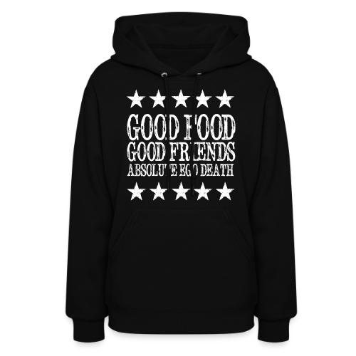 Good Food, Good Friends - Women's Hoodie
