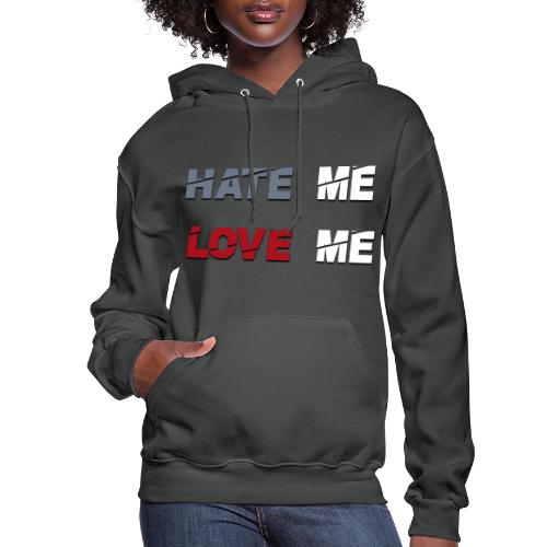 Hate Me Love Me [Album Merch] - Women's Hoodie