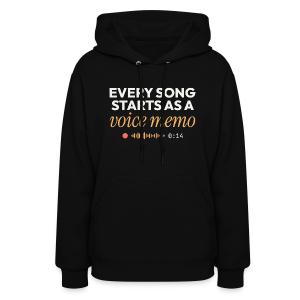 Every Song Starts as a Voice Memo - Songwriter Women's Hoodie