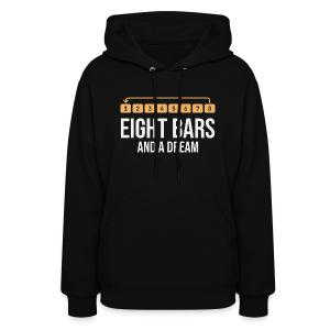 Eight Bars and a Dream - Beat Maker Women's Hoodie