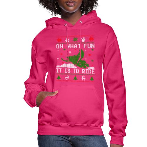 Oh What Fun Snowmobile Ugly Sweater style - Women's Hoodie