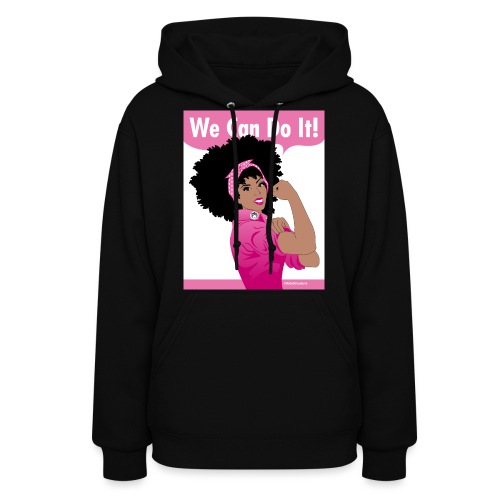 We can do it breast cancer awareness - Women's Hoodie