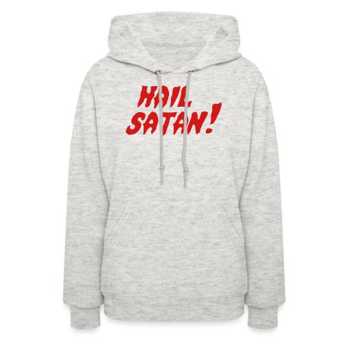 Hail Satan! - Women's Hoodie