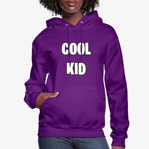 Cool Kid - Women's Hoodie