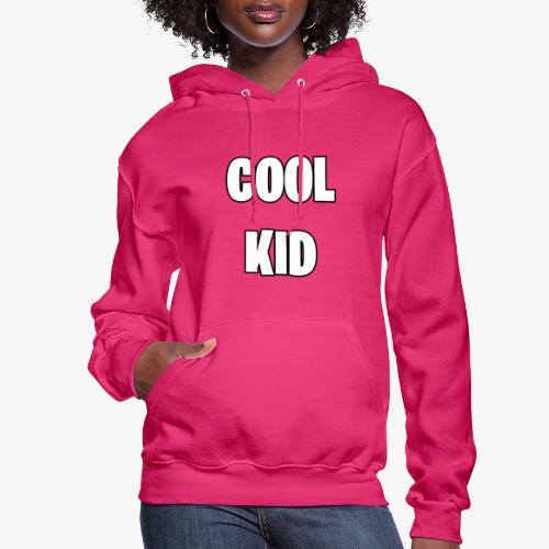 Cool Kid - Women's Hoodie