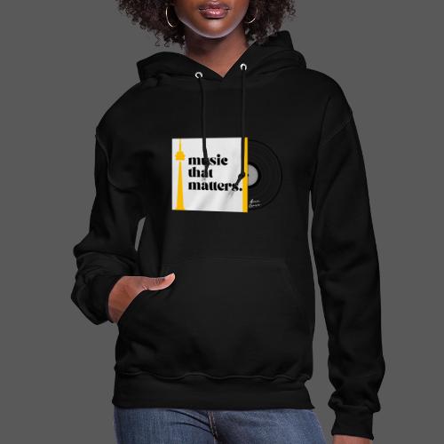 MUSIC THAT MATTERS #4 - ALAN CROSS - Women's Hoodie