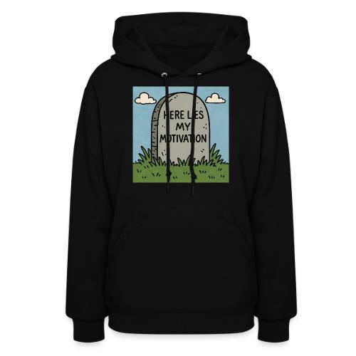 Motivations Cartoon Tombstone - Women's Hoodie