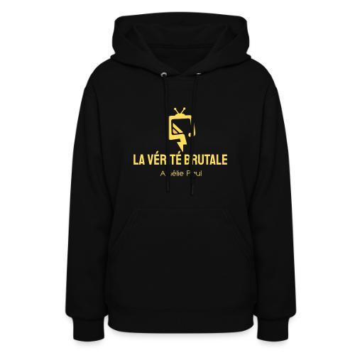 La Vérité Brutale - logo jaune - Women's Hoodie