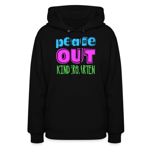 Kreative In Kinder Peace Out - Women's Hoodie