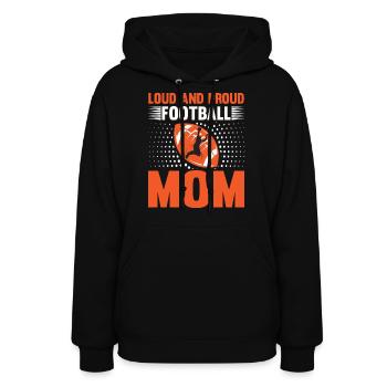 Loud And Proud Football Mom - Women's Hoodie - black - Front - Camila (177cm)