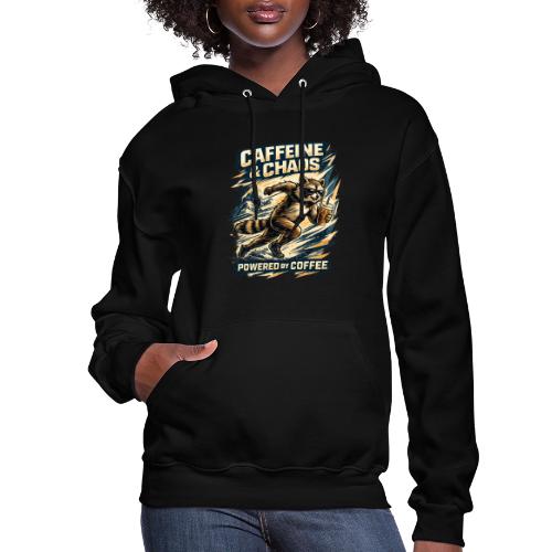 Funny Caffeine Chaos Raccoon Coffee Lover Morning - Women's Hoodie