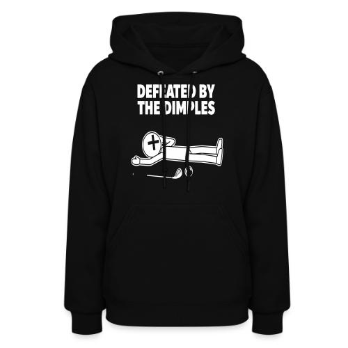 Defeated By The Dimples - Golf Humor Tee - Women's Hoodie