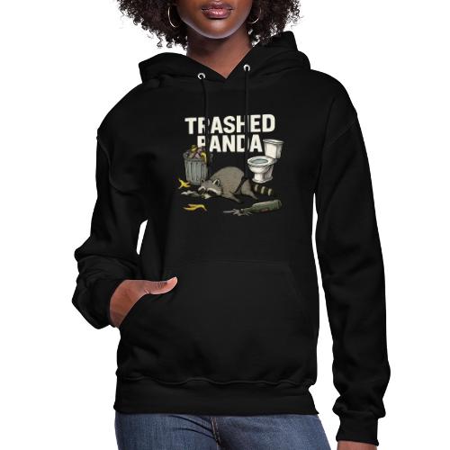 Trashed Panda – Funny Drunk Raccoon Cartoon - Women's Hoodie