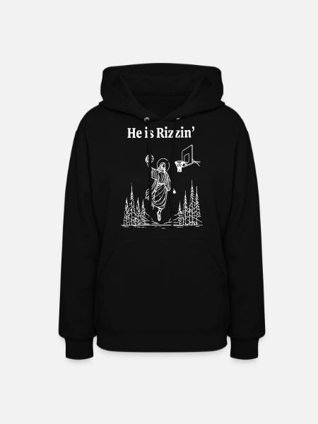 He Is Rizzin Jesus Basketball Christian Religious - Women's Hoodie - black