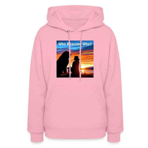 Who Rescued Who - Summer Edition - Women's Hoodie