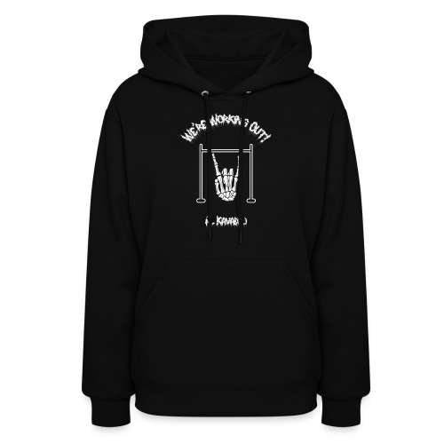 We're Working Out! Heavy Metal Hand (Negative) - Women's Hoodie