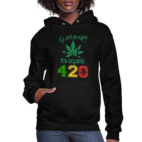 Joshing 420 Organic Herb Weed Marijuana Design - Women's Hoodie