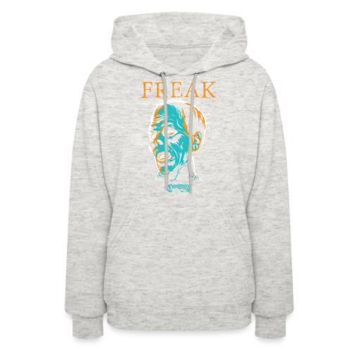 FREAK - Women's Hoodie