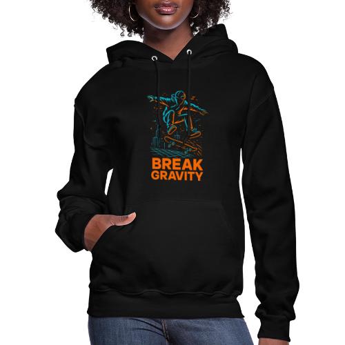 Break Gravity Skateboard Trick - Women's Hoodie