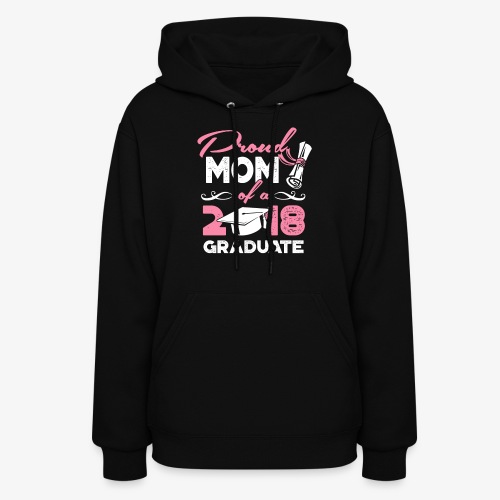 Proud Mom Graduate Mother Gift Shirt - Women's Hoodie