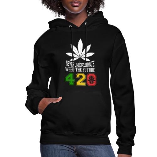 Chuckling 420 Future of Herb Weed Marijuana Design - Women's Hoodie