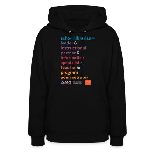 Five Roles of a School Librarian - Women's Hoodie