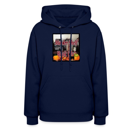 Fall with the Murder Shelf Book Club podcast! - Women's Hoodie