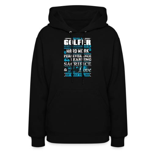 Passion Golf Gift - Being a Golfer Love Men's Tee - Women's Hoodie