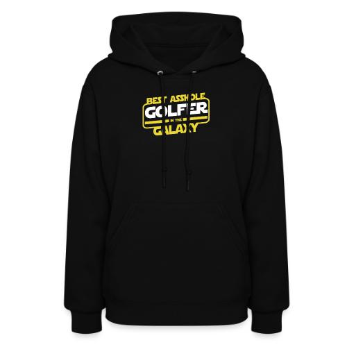 Golf Gift for Men - Best Asshole in the Galaxy Fun - Women's Hoodie