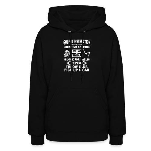 Golfer Instruction - Golf Gag Gift Tee for Men - Women's Hoodie