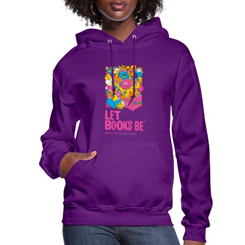 Let Books Be by Hyesu Lee - Women's Hoodie