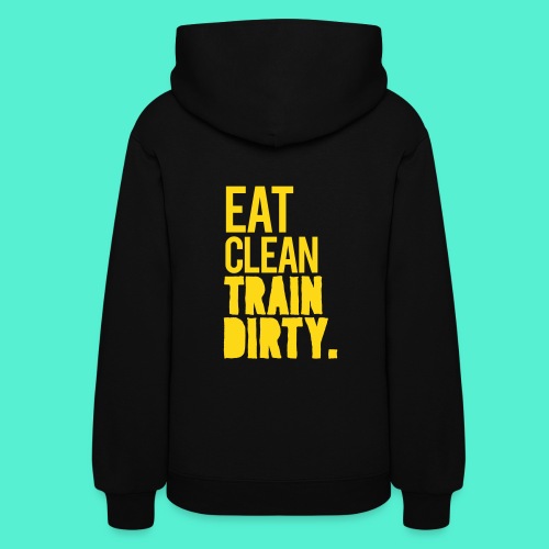Eat Clean Gym Motivation - Women's Hoodie