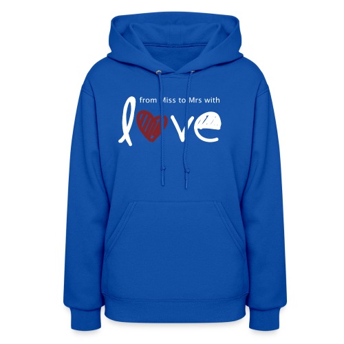 From Miss To Mrs - Women's Hoodie