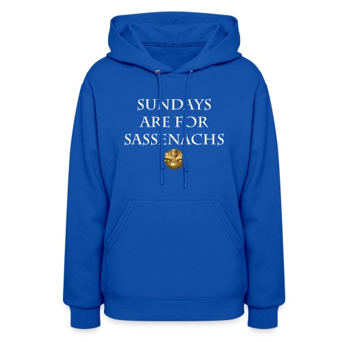 Sundays are for Sassenachs png - Women's Hoodie