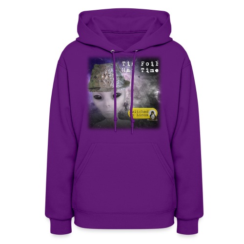 Tin Foil Hat Time (Space) - Women's Hoodie